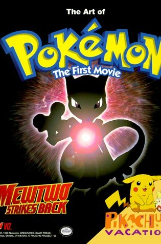 Cover of The First Movie: Mewtwo Stirkes Back