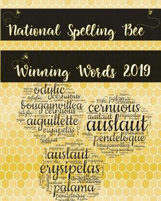 Book cover for National Spelling Bee Winning Words 2019