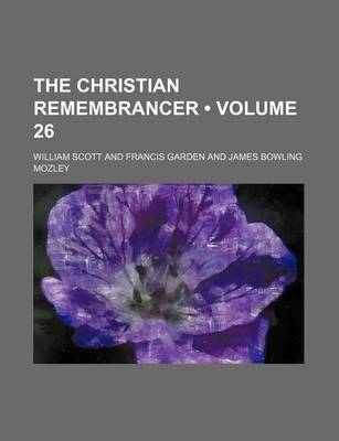 Book cover for The Christian Remembrancer (Volume 26)