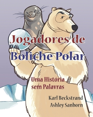 Book cover for Jogadores de Boliche Polar