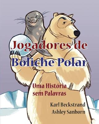 Book cover for Jogadores de Boliche Polar