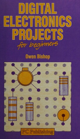 Book cover for Digital Electronics Projects for Beginners