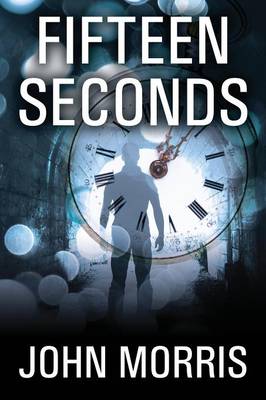 Book cover for Fifteen Seconds