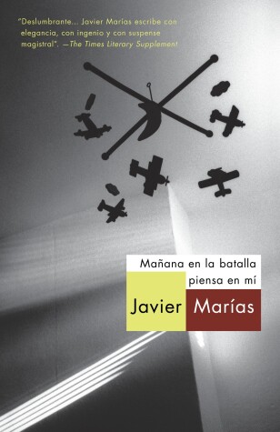 Book cover for Mañana en la batalla piensa en mí / Tomorrow in the Battle Think on Me