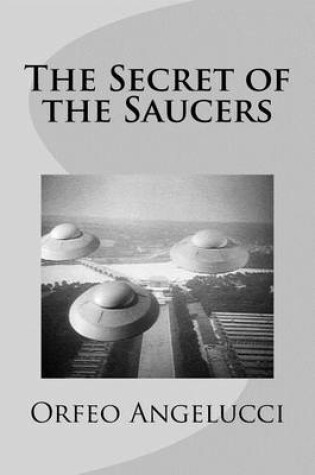 Cover of The Secret of the Saucers