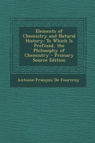 Cover of Elements of Chemistry and Natural History