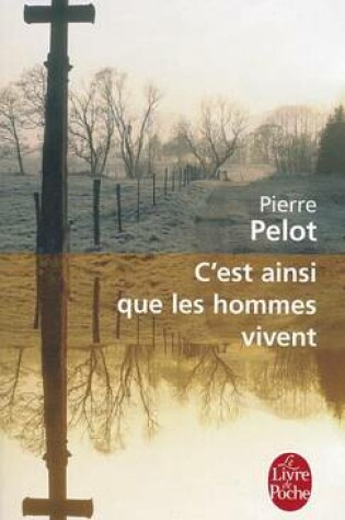 Cover of C'est Ainsi Que Les Hommes Vivent