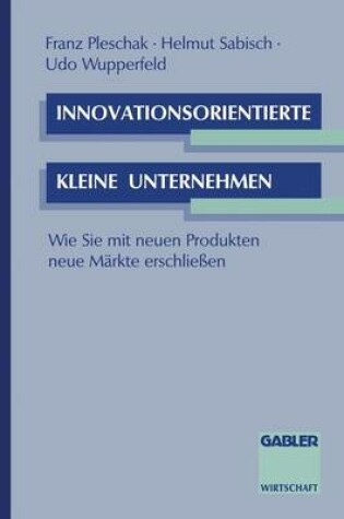 Cover of Innovationsorientierte kleine Unternehmen