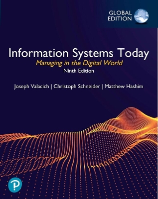 Book cover for Information Systems Today: Managing in the Digital World, Global Edition