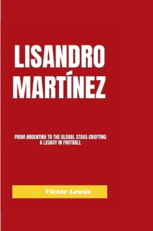 Cover of Lisandro Martínez