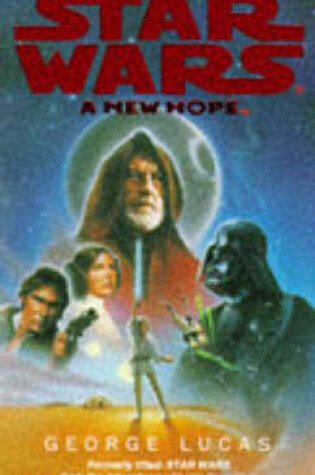 Cover of A New Hope - from the Adventures of Luke Skywalker