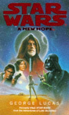 Book cover for A New Hope - from the Adventures of Luke Skywalker