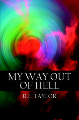 Cover of My Way Out of Hell