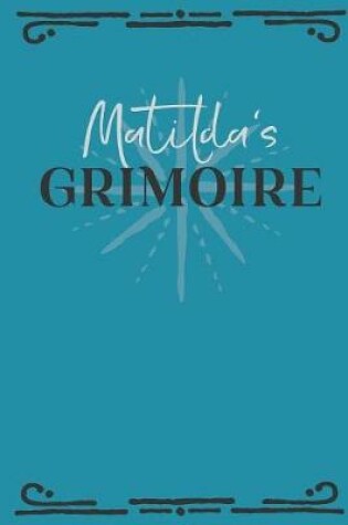 Cover of Matilda's Grimoire