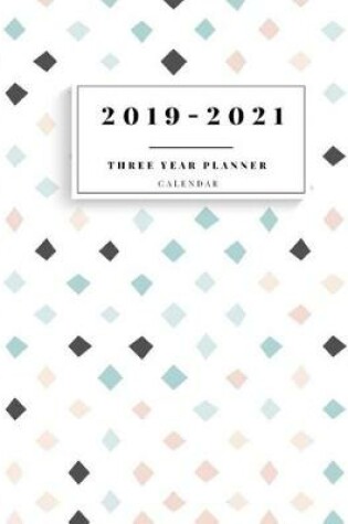 Cover of 2019-2021 Three Year Planner Calendar