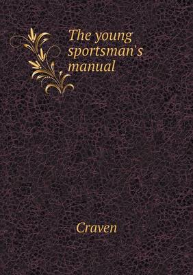 Book cover for The young sportsman's manual
