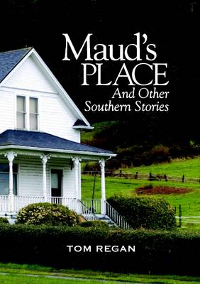 Book cover for Maud's Place and Other Southern Stories