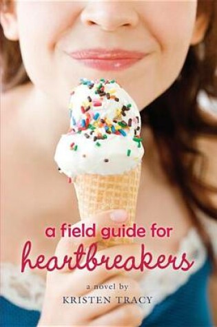 Cover of A Field Guide for Heartbreakers