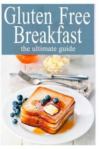 Cover of Gluten Free Breakfast