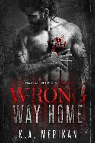 Cover of Wrong Way Home