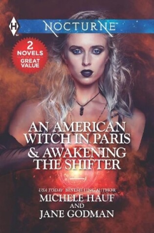 Cover of An American Witch in Paris & Awakening the Shifter
