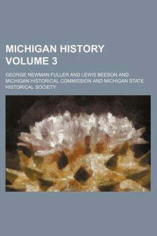 Cover of Michigan History Volume 3