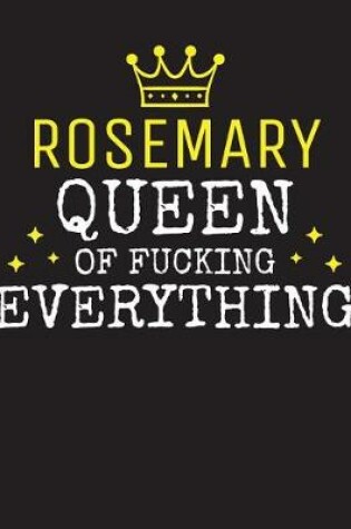 Cover of ROSEMARY - Queen Of Fucking Everything