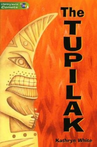 Cover of Literacy World Comets Stage 3 Novels: The Tupilak  (6 Pack)
