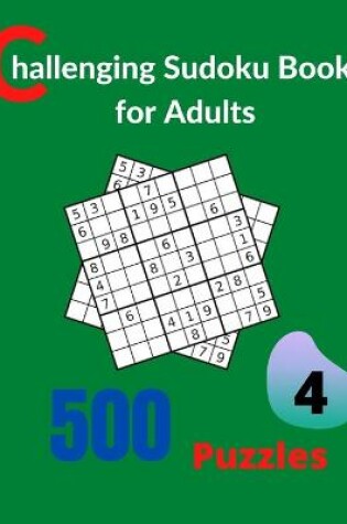 Cover of Challenging Sudoku Book for Adults Volume 4