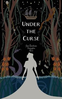 Book cover for Under the Curse