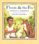 Book cover for Mckissack & Isadora : Flossie & the Fox (Library Edn)