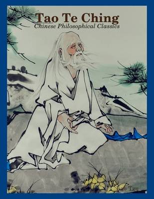 Book cover for Tao Te Ching - Chinese Philosophical Classics