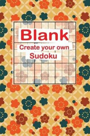 Cover of Blank Create Your Own Sudoku