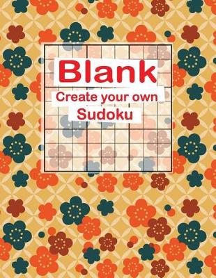 Book cover for Blank Create Your Own Sudoku