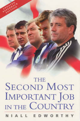 Book cover for The Second Most Important Job in the Country