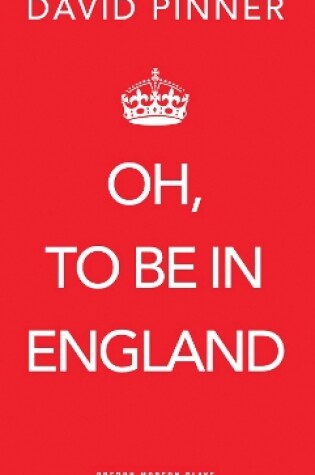 Cover of Oh, to be in England