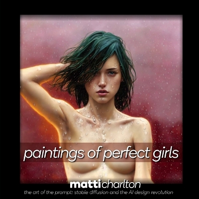 Cover of Paintings of Perfect Girls