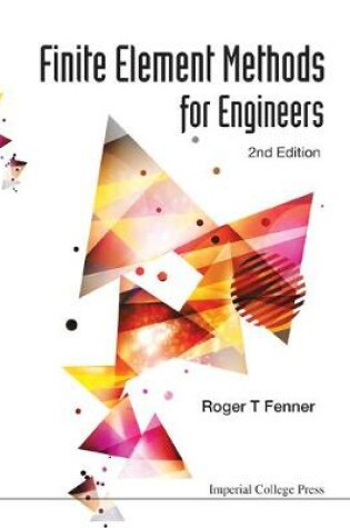 Cover of Finite Element Methods For Engineers (2nd Edition)