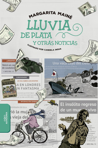 Cover of Lluvia de Plata Y Otras Noticias / It's Raining Money and Other News