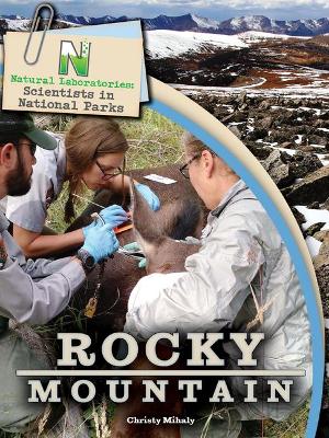 Book cover for Natural Laboratories: Scientists in National Parks Rocky Mountain