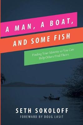 Book cover for A Man, a Boat, and Some Fish