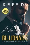 Book cover for Working for the Billionaire (Large Print)