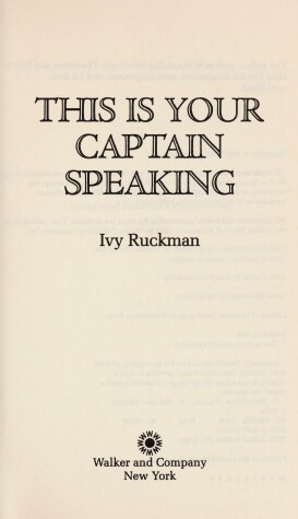 Book cover for This is Your Captain Speaking