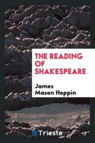 Cover of The Reading of Shakespeare