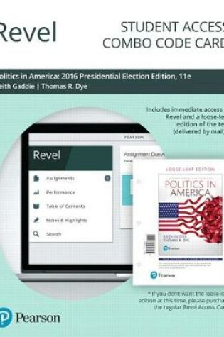 Cover of Revel for Politics in America, 2016 Presidential Election Edition -- Combo Access Card