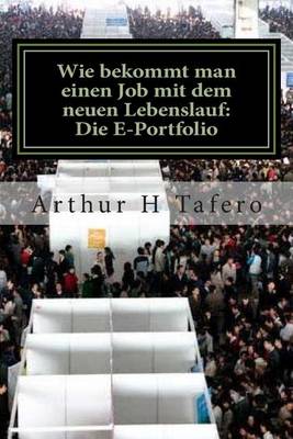 Book cover for Wie Bekommt Man Einen Job Mit Dem Neuen Lebenslauf