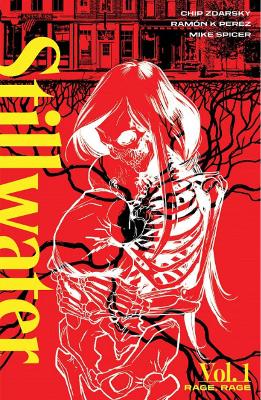 Book cover for Stillwater by Zdarsky & Perez, Volume 1: Rage, Rage