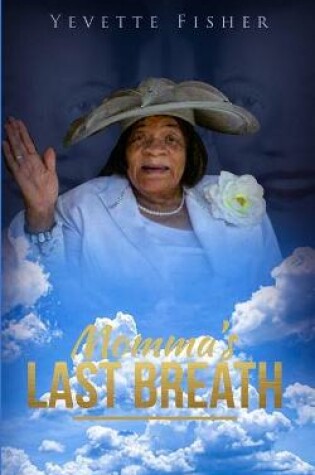 Cover of Momma's Last Breath