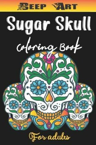 Cover of Sugar Skull Coloring Book