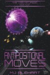 Book cover for Antipositional Moves